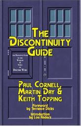 The DisContinuity Guide: The Unofficial Doctor Who Companion by Paul Cornell Paperback Book