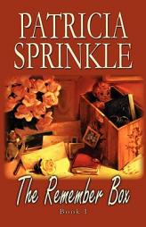 The Remember Box by Patricia Sprinkle Paperback Book