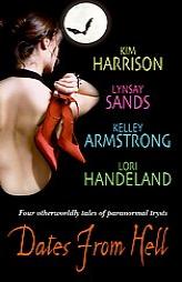 Dates From Hell by Kim Harrison Paperback Book
