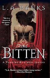 The Bitten by L. A. Banks Paperback Book