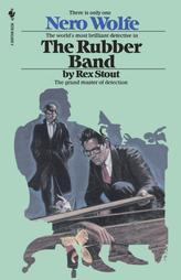 The Rubber Band by Rex Stout Paperback Book