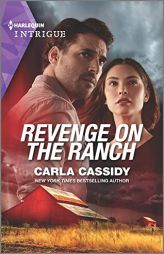 Revenge on the Ranch (Kings of Coyote Creek, 2) by Carla Cassidy Paperback Book