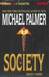 Society, The by Michael Palmer Paperback Book