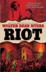 Riot by Walter Dean Myers Paperback Book