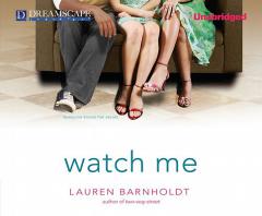 Watch Me by Lauren Barnholdt Paperback Book