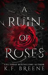 A Ruin of Roses (Deliciously Dark Fairytales) by K. F. Breene Paperback Book