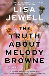 The Truth About Melody Browne: A Novel by Lisa Jewell Paperback Book