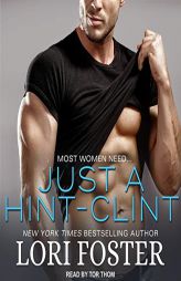 Just A Hint - Clint (The Visitation Series) by Lori Foster Paperback Book