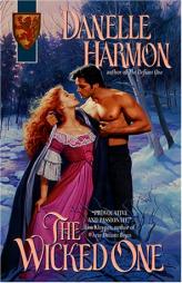 The Wicked One by Danelle Harmon Paperback Book