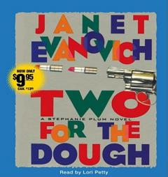 Two For The Dough (Stephanie Plum Novels) by Janet Evanovich Paperback Book