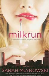 Milkrun by Sarah Mlynowski Paperback Book