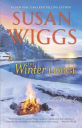 The Winter Lodge (The Lakeshore Chronicles) by Susan Wiggs Paperback Book