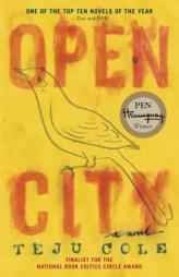 Open City by Teju Cole Paperback Book