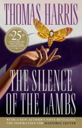 The Silence of the Lambs (Hannibal Lecter) by Thomas Harris Paperback Book