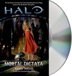 Halo: Mortal Dictata by Karen Traviss Paperback Book
