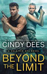 Beyond the Limit by Cindy Dees Paperback Book