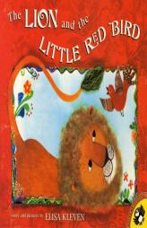 The Lion and the Little Red Bird (Picture Puffins) by Elisa Kleven Paperback Book
