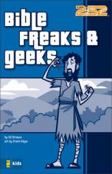 Bible Freaks & Geeks (2:52) by Ed Strauss Paperback Book