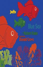 Blue Sea by Robert Kalan Paperback Book