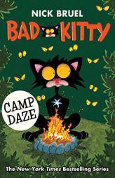 Bad Kitty Camp Daze by Nick Bruel Paperback Book