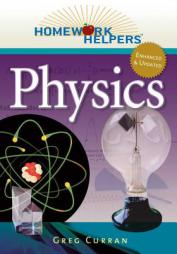 Homework Helpers: Physics, Revised Edition by Greg Curran Paperback Book