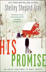 His Promise: An Amish Christmas in Hart County (The Amish of Hart County) by Shelley Shepard Gray Paperback Book