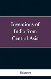 Invasions of India from Central Asia by Unknown Paperback Book