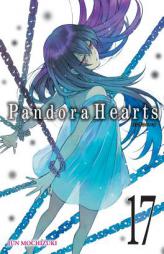 Pandora Hearts, Vol. 17 by Jun Mochizuki Paperback Book