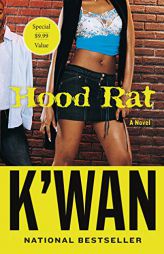 Hood Rat: A Novel (Hood Rat (1)) by K'Wan Paperback Book