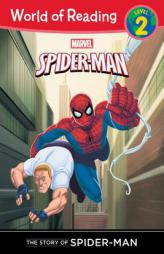 The Story of Spider-Man (Level 2) by Disney Book Group Paperback Book
