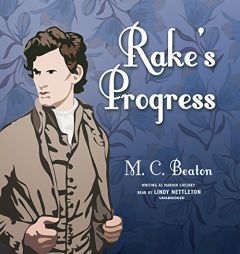 Rake's Progress  (House for the Season Series, Book 4) (House for Season) by M. C. Beaton Paperback Book