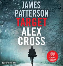Target: Alex Cross by James Patterson Paperback Book