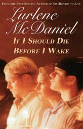If I Should Die Before I Wake (Young Adult Fiction) by Lurlene McDaniel Paperback Book