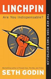 Linchpin: Are You Indispensable? by Seth Godin Paperback Book