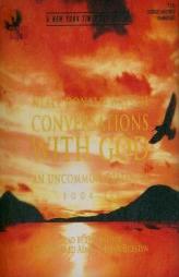 Conversations with God Book III: An Uncommon Dialogue Vol. 3 by Neale Donald Walsch Paperback Book
