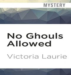 No Ghouls Allowed (A Ghost Hunter Mystery, 9) by Victoria Laurie Paperback Book