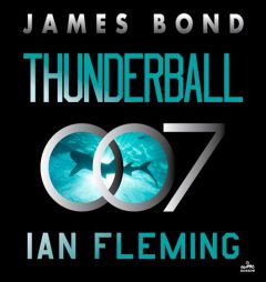 Thunderball: A James Bond Novel (The James Bond Series) by Ian Fleming Paperback Book