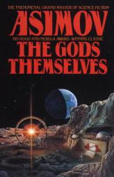 The Gods Themselves by Isaac Asimov Paperback Book