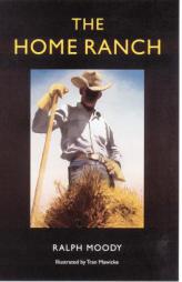 The Home Ranch (Bison Book) by Ralph Moody Paperback Book