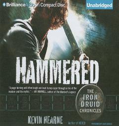 Hammered (Iron Druid Chronicles) by Kevin Hearn Paperback Book