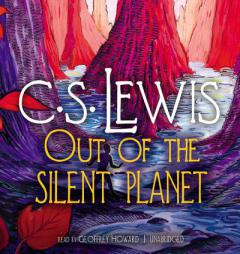 Out of the Silent Planet (Ransom Trilogy, Book 1) (The Ransom Trilogy) by C. S. Lewis Paperback Book
