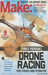 Make: Volume 44: Fun With Drones! by Jason Babler Paperback Book