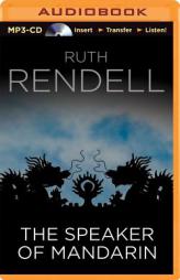 The Speaker of Mandarin (Chief Inspector Wexford) by Ruth Rendell Paperback Book