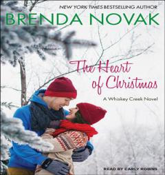 The Heart of Christmas (Whiskey Creek) by Brenda Novak Paperback Book