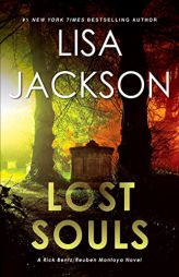 Lost Souls (A Bentz/Montoya Novel) by Lisa Jackson Paperback Book