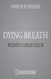 Dying Breath: The Psychic Killer Series, book 1 by Wendy Corsi Staub Paperback Book