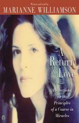 A Return to Love by Marianne Williamson Paperback Book