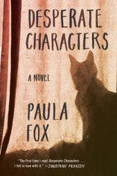Desperate Characters by Paula Fox Paperback Book