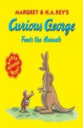 Curious George Feeds the Animals by Margret Rey Paperback Book