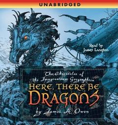 Here, There Be Dragons by James A. Owen Paperback Book
